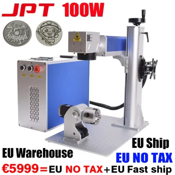 JPT MOPA 100W Fiber lazer işaretleme makinesi Metal Paslanmaz Çelik Altın Gümüş Taş 100W JPT Metal kesme makinesi AB Gemi